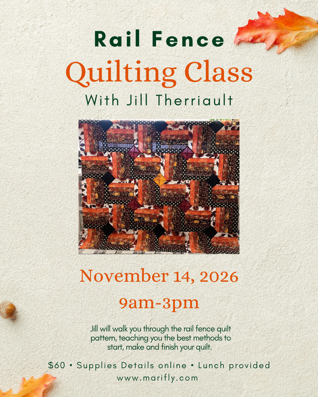The Rail Fence Quilt Class