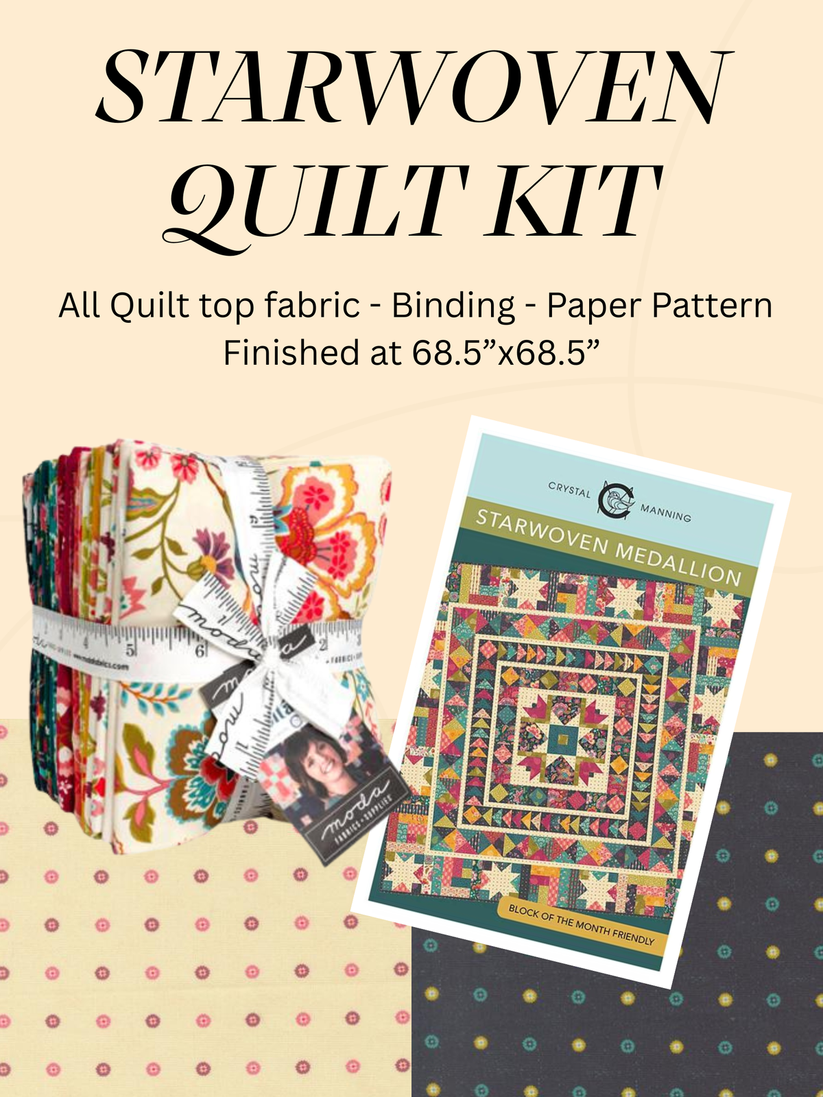 STARWOVEN Crystal Manning Quilt Kit