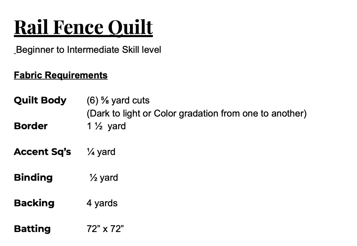 The Rail Fence Quilt Class